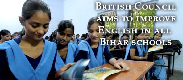 British Council aims to improve English in all Bihar schools
